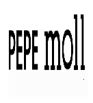 Pepe moll